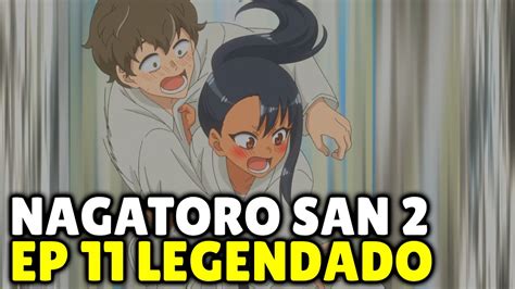 nagatoro 2 temporada ep 11|List of Episodes